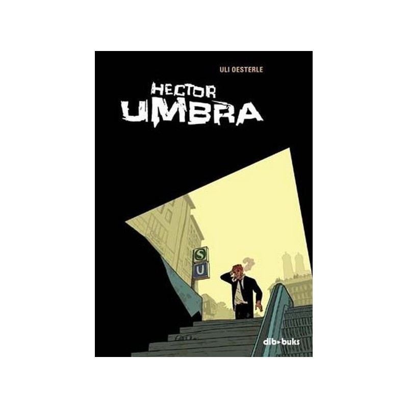 HECTOR UMBRA POR ULI OESTERLE