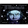 EL ETERNAUTA POR HECTOR GERMAN OESTERHELD Y FRANCISCO SOLANO LOPEZ