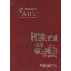 HISTORIA DE LA GENTE POR MINGOTE , PRENSA ESPAÑOLA ABC 2 VOLUMENES
