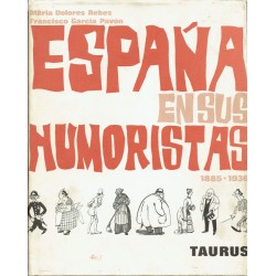 ESPAÑA EN SUS HUMORISTAS...