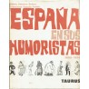 ESPAÑA EN SUS HUMORISTAS 1885-1936