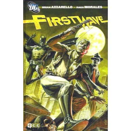 FIRSTWAVE : BATMAN,DOC SAVAGE Y THE SPIRIT