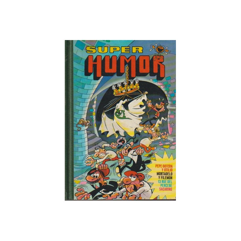 SUPER HUMOR VOL.VII ( Nº 7 ) 6ª EDICION AGOSTO 1984