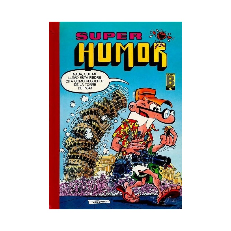SUPER HUMOR Nº 19 ED.B ,MORTADELO Y FILEMON , FORMATO ANTIGUO , 1ª EDICION JULIO 1989