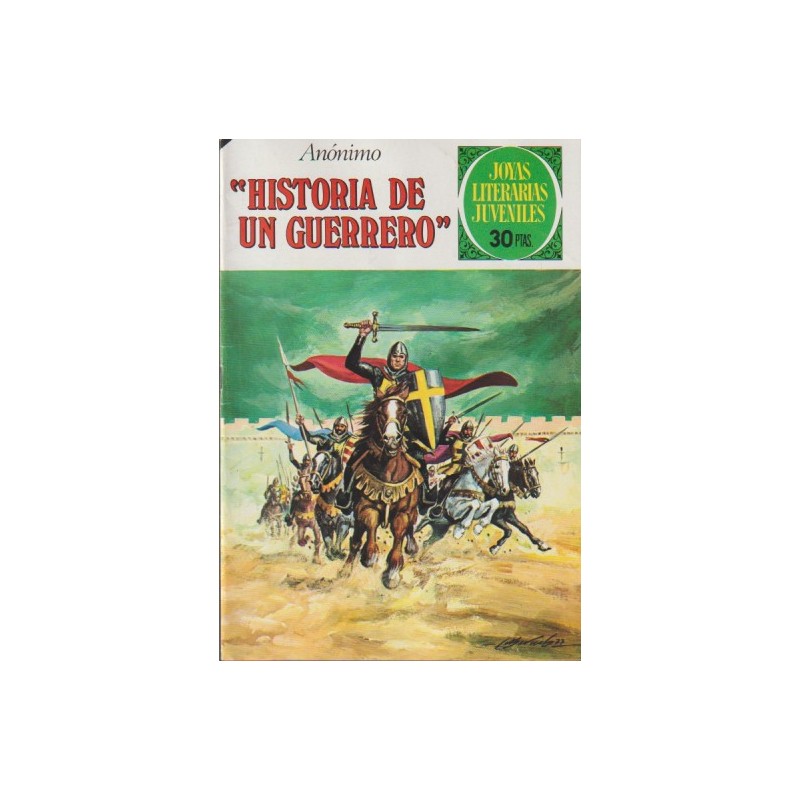 JOYAS LITERARIAS JUVENILES 1ª ED Nº 177 HISTORIA DE UN GUERRERO