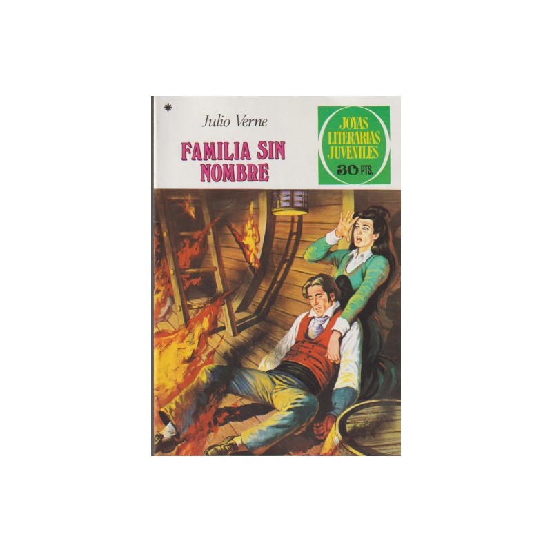 JOYAS LITERARIAS JUVENILES Nº 187 LA FAMILIA SIN NOMBRE