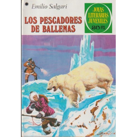 JOYAS LITERARIAS JUVENILES 1ª ED Nº 189 LOS PESCADORES DE BALLENAS