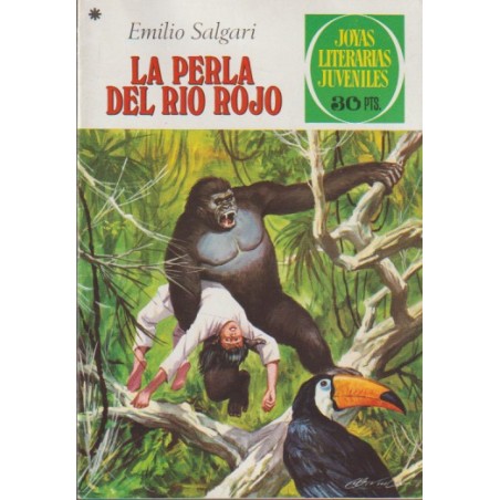 JOYAS LITERARIAS JUVENILES 1ª ED Nº 191 LA PERLA DEL RIO ROJO