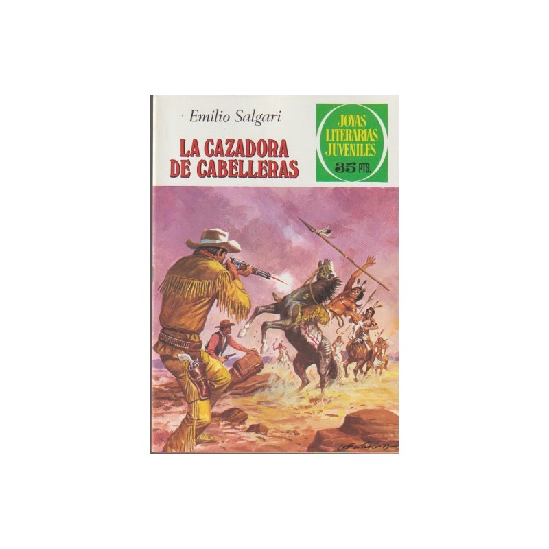 JOYAS LITERARIAS JUVENILES 1ª EDICION Nº 206 LA CAZADORA DE CABELLERAS