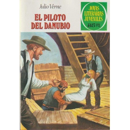 JOYAS LITERARIAS JUVENILES Nº 213 EL PILOTO DEL DANUBIO