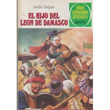 JOYAS LITERARIAS JUVENILES Nº 221 EL HIJO DEL LEON DE DAMASCO