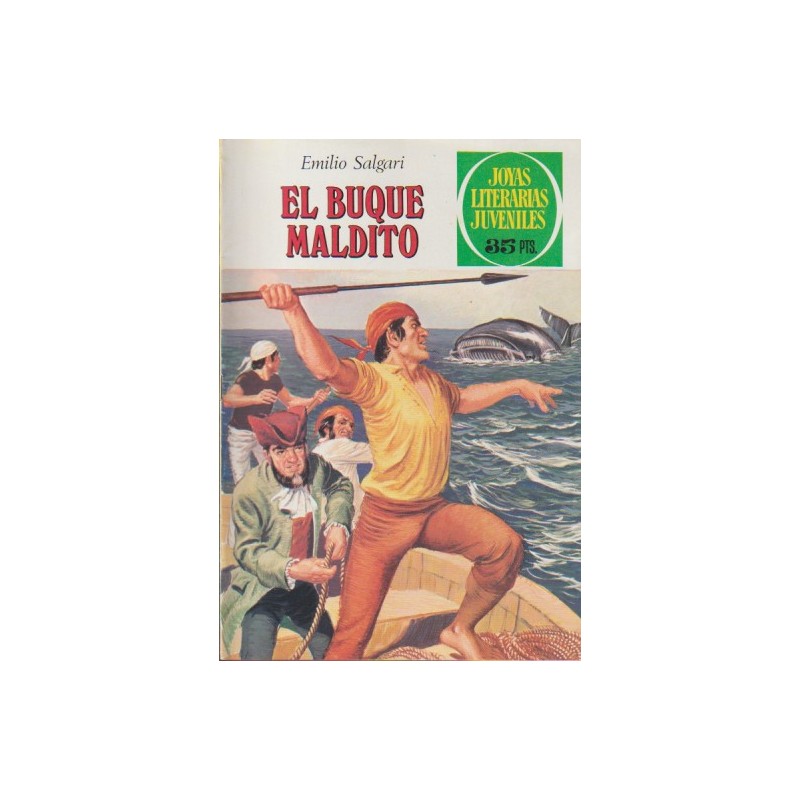 JOYAS LITERARIAS JUVENILES 1ª ED N 226 EL BUQUE MALDITO DE EMILIO SALGARI