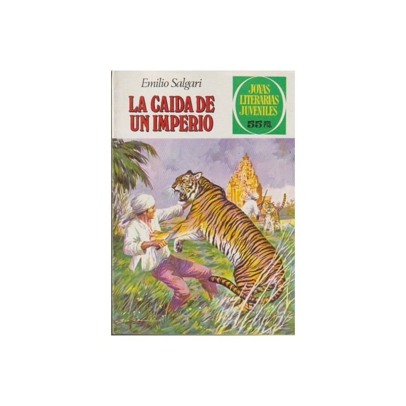 JOYAS LITERARIAS JUVENILES 1ª ED Nº 237 LA CAIDA DE UN IMPERIO