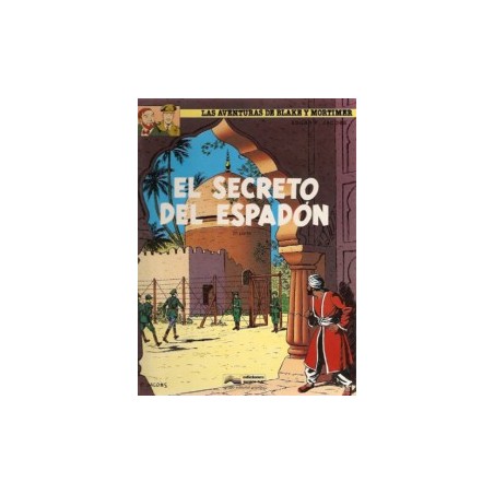 BLAKE Y MORTIMER Nº 9 Y 10 EL SECRETO DEL ESPADON 1ª Y 2ª PARTE