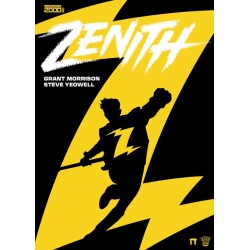 ZENITH VOL.1 POR GRANT MORRISON Y STEVE YEOWELL