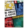 MI AMIGO EL KAPPA COL.COMPLETA POR SHIGERU MIZUKI