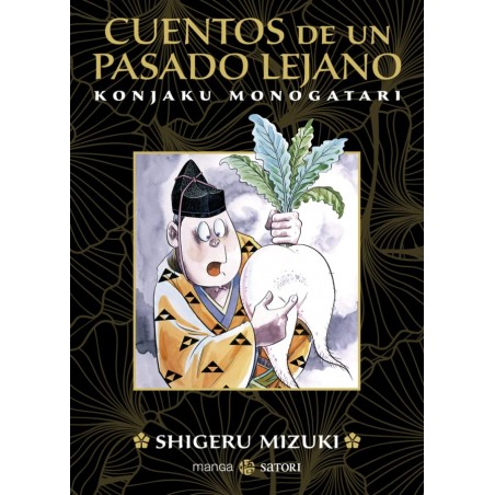 CUENTOS DE UN PASADO LEJANO POR SHIGERU MIZUKI