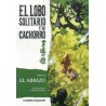 EL LOBO SOLITARIO Y SU CACHORRO Nº 20 DE 20