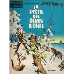 JERRY SPRING : LA PISTA DEL...