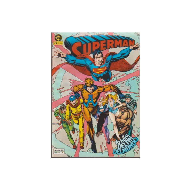 SUPERMAN VOL.1 Nº 14 EDICIONES ZINCO - LA HORA DEL FIN DEL MUNDO
