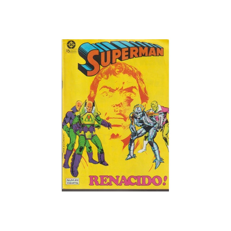 SUPERMAN VOL.1 Nº 22 : RENACIDO ED.ZINCO