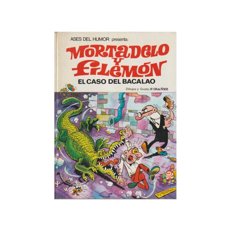 ASES DEL HUMOR Nº 05 MORTADELO Y FILEMON - EL CASO DEL BACALAO