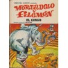 ASES DEL HUMOR Nº 27 MORTADELO Y FILEMON EL CIRCO