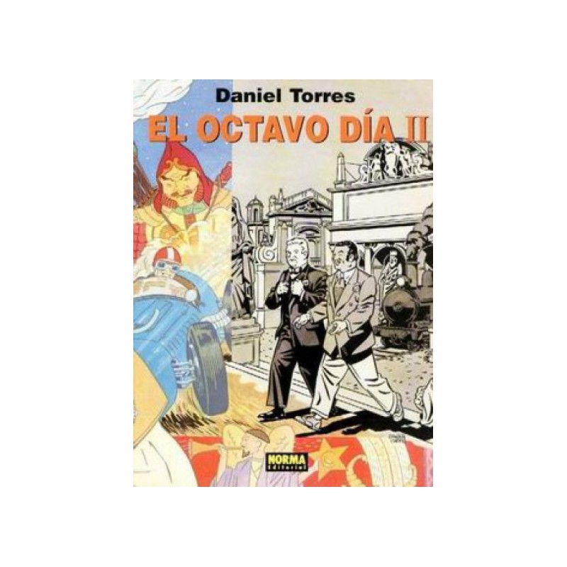 EL OCTAVO DIA I Y II POR DANIEL TORRES
