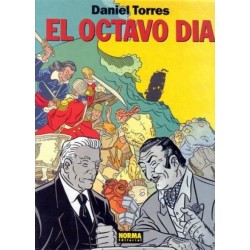 EL OCTAVO DIA I Y II POR DANIEL TORRES
