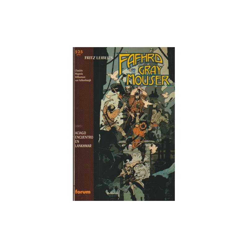 COL.PRESTIGIO VOL.1 Nº 29 FAFHRD AND THE GRAY MOUSER ( FAFHRD Y EL RATONERO GRIS ) Nº 1 DE 4 PRESTIGIOS : ACIAGO ENCUENTRO EN LANKHMAR POR HOWARD CHAIKYN Y MIKE MIGNOLA