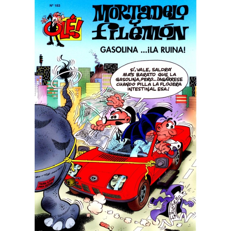 coleccion OLE nº 183 MORTADELO Y FILEMON : GASOLINA ...¡ LA RUINA ¡, ED.B