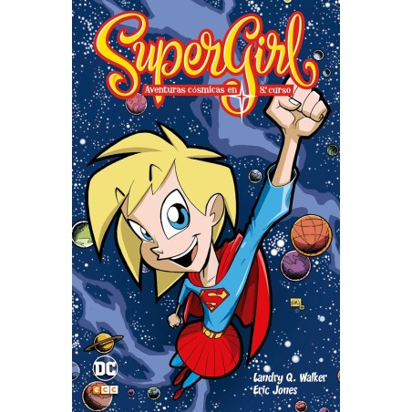 SUPERGIRL AVENTURAS COSMICAS EN 8º CURSO