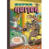 SUPER HUMOR XII ( Nº 12 ) ED.BRUGUERA , 360 PAGINAS DE MORTADELO Y FILEMON 4ª EDICION año 1984