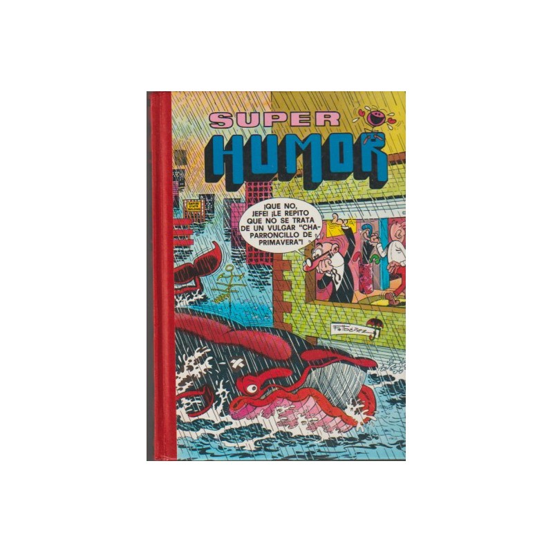 SUPER HUMOR Nº 9 EDICIONES B FORMATO ANTIGUO , 1ª EDICION JULIO 1990 MORTADELO Y FILEMON Y ZIPI Y ZAPE