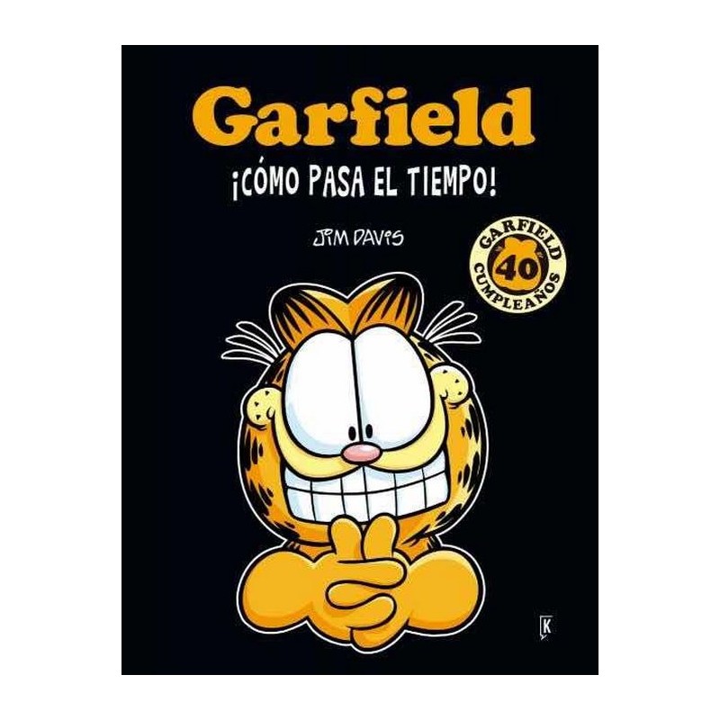 GARFIELD 40 CUMPLEAÑOS ¡ COMO PASA EL TIEMPO ¡