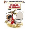 EL PEQUEÑO SPIROU VOL.17 ¡ TODOS TE MIRAN ¡