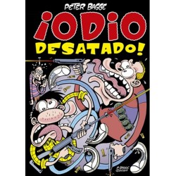 ¡ ODIO DESATADO ¡ POR PETER BAGGE