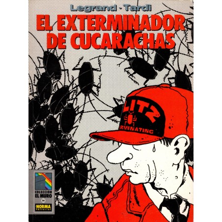 COL.EL MURO Nº 20M EL EXTERMINADOR DE CUCARACHAS POR TARDI Y LEGRAND