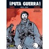 ¡ PUTA GUERRA ¡ 1914-1919 POR TARDI Y VERNEY