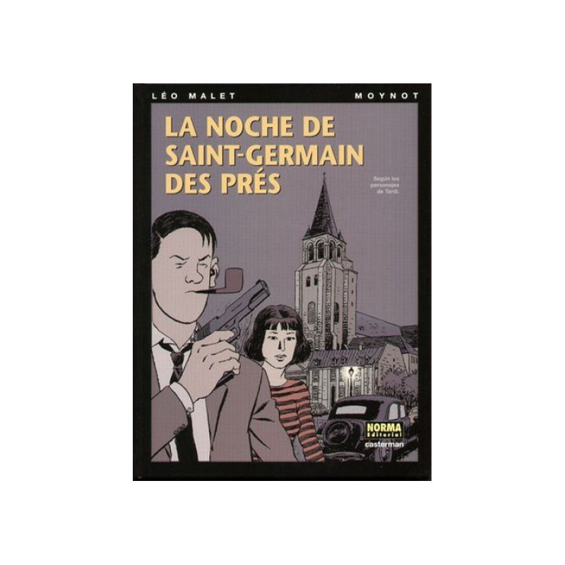 NESTOR BURMA Nº 3 DE 4 LA NOCHE DE SAINT-GERMAIN DES PRES POR LEO MALET Y MOILET