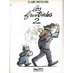 LOS FRUSTRADOS Nº 2 Y 3 POR...