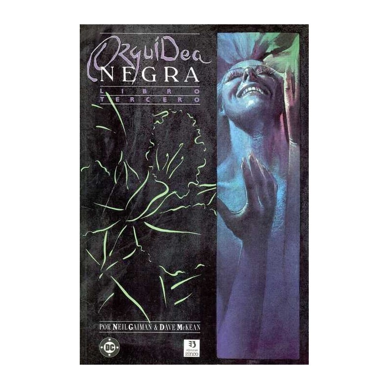 ORQUIDEA NEGRA 1º EDICION PRESTIGIOS COL.COMPLETA VOL.1 A 3 DE 3 POR NEIL GAIMAN Y DAVE MCKEAN