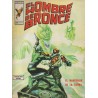 EL HOMBRE DE BRONCE Nº 1 AL 8 ED.VERTICE