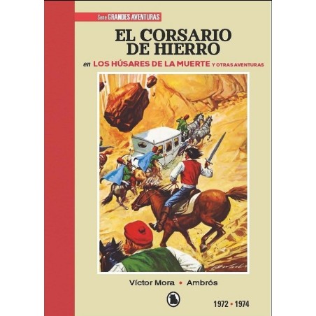 EL CORSARIO DE HIERRO EDICION COLECCIONISTA VOL.2 AÑOS 1972 A 1974 EDICION LIMITADA