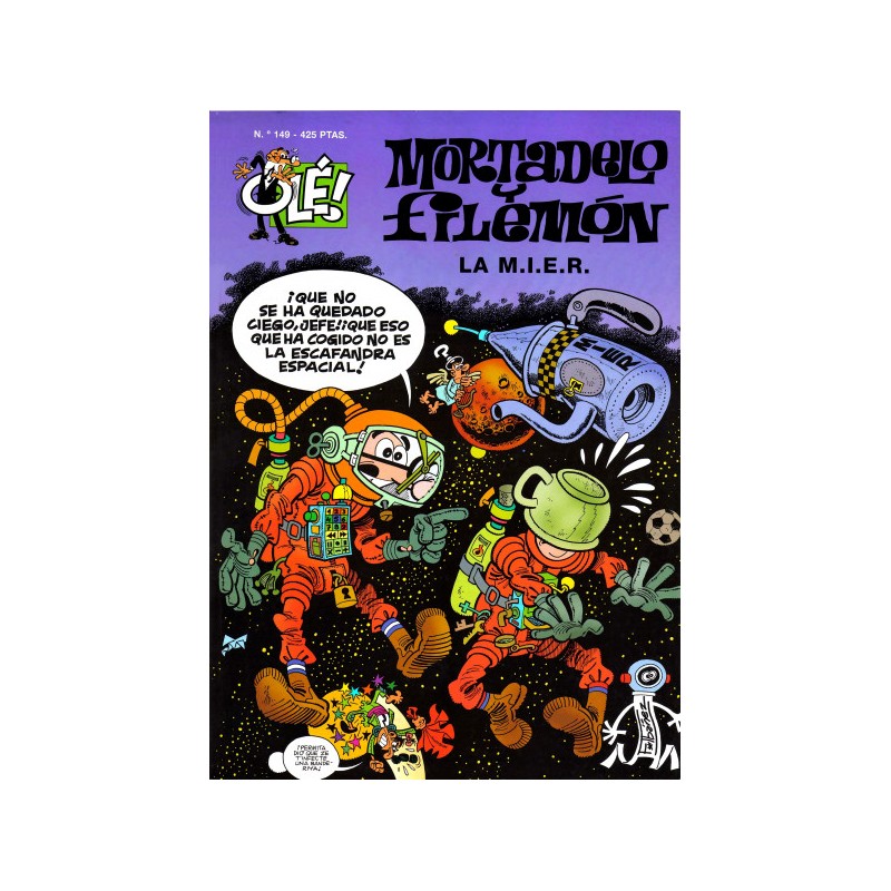 VOLECCION OLE Nº 149 MORTADELO Y FILEMON : LA M.I.E.R