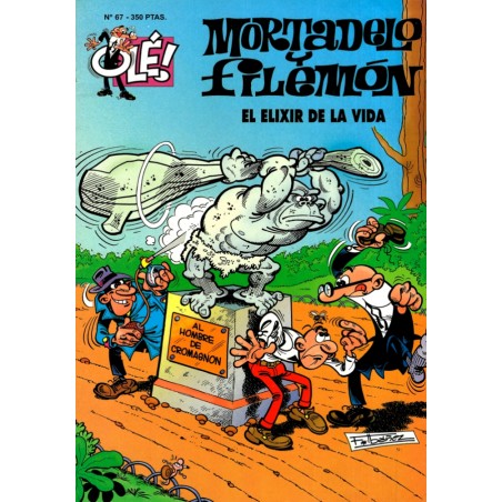 coleccion OLE nº 67 MORTADELO Y FILEMON : EL ELIXIR DE LA VIDA, ED.B
