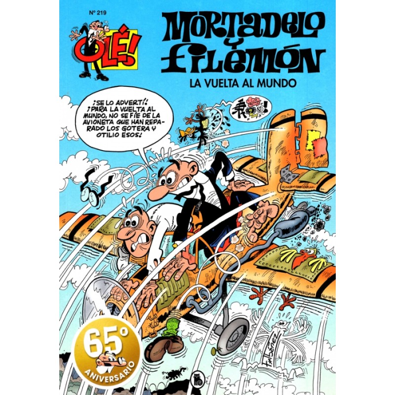 COLECCION OLE Nº 219 MORTADELO Y FILEMON : LA VUELTA AL MUNDO , BRUGUERA CLASICA