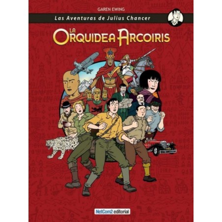 LAS AVENTURAS DE JULIUS CHancer la orquidea arcoiris