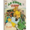 SUPER HEROES PRESENTA VOL.2 Nº 42 LA COSA Y LOS GUARDIANES DE LA GALAXIA : SIETE CONTRA EL IMPERIO