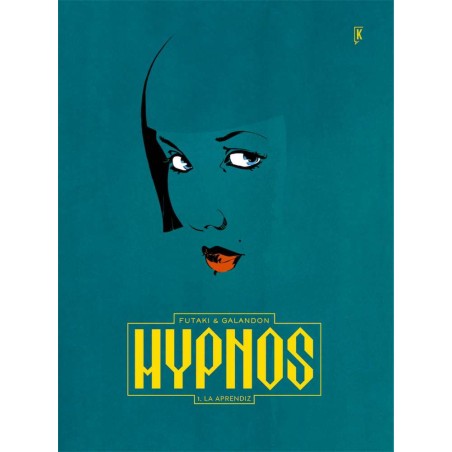 HYPNOS 1 : LA APRENDIZ